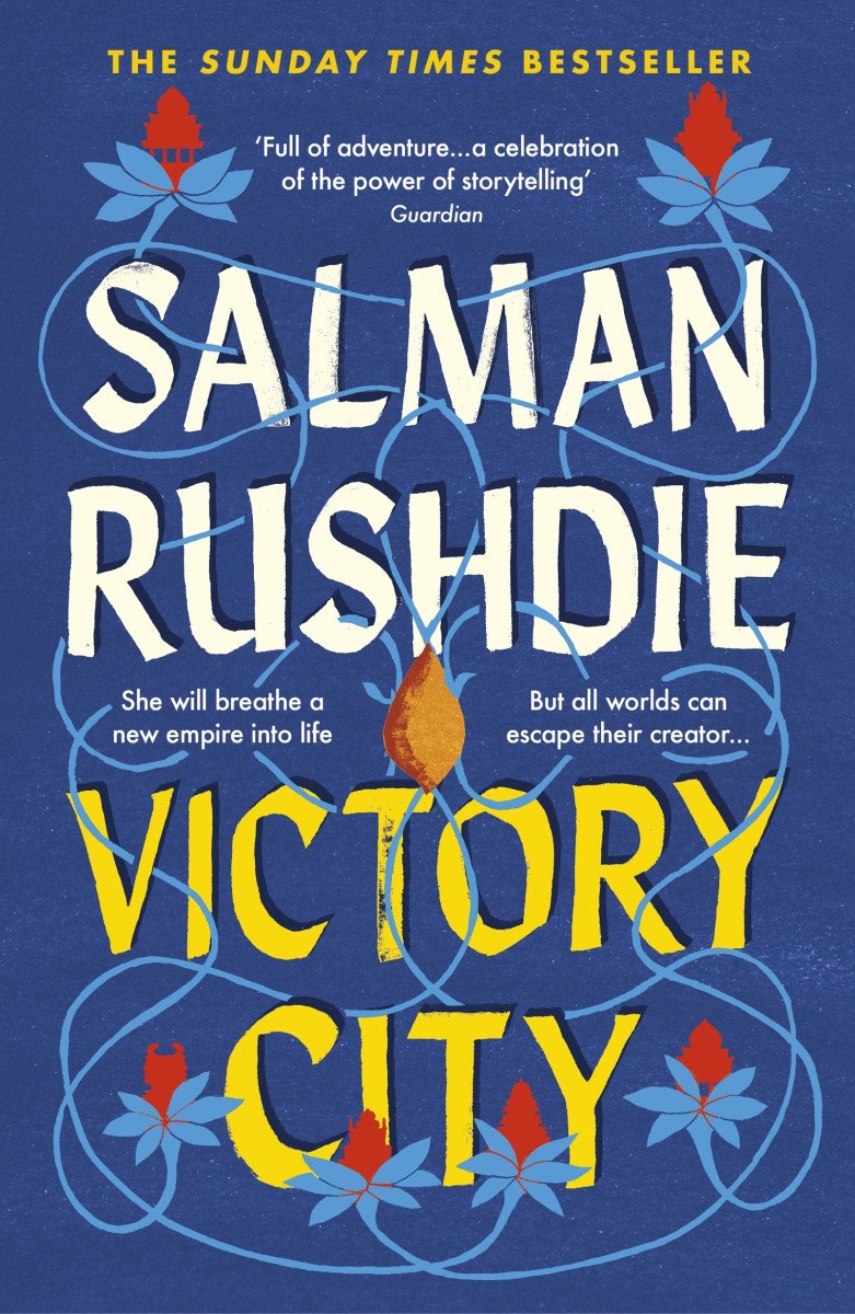 Victory City The new novel from the Booker prize-winning bestselling author of Midnights Children – Rushdie Salman