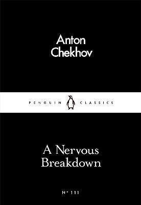 A Nervous Breakdown – Chekhov Anton