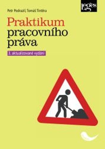 Praktikum pracovního práva – Tintěra Tomáš
