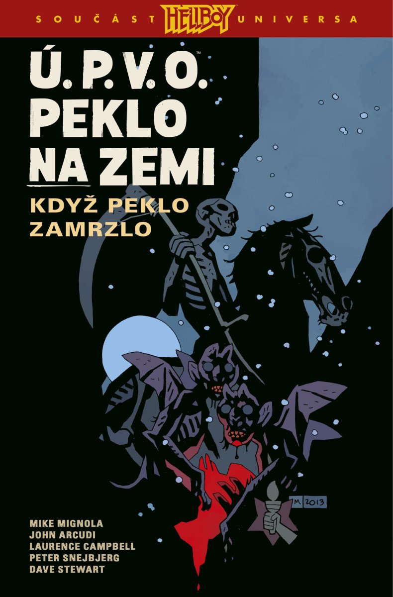 ÚPVO Peklo na zemi 7 - Když peklo zamrzlo – Mignola Mike