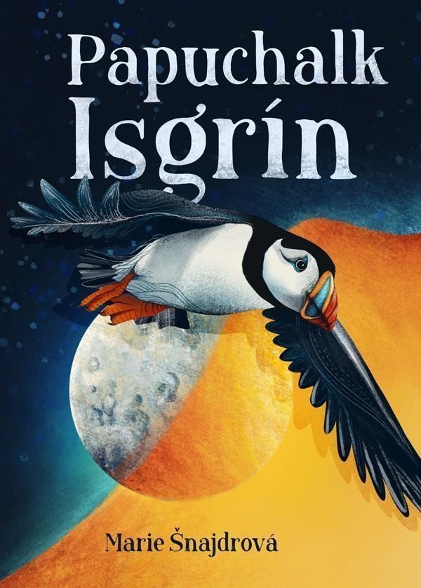 Papuchalk Isgrín – Šnajdrová Marie