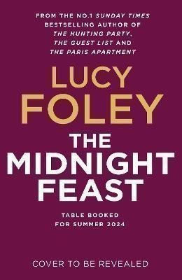 The Midnight Feast – Foleyová Lucy (2024)