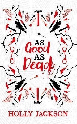As Good As Dead Collectors Edition A Good Girls Guide to Murder Book 3 – Jacksonová Holly