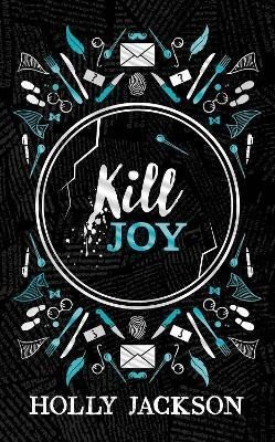 Kill Joy A Good Girls Guide to Murder – Jacksonová Holly
