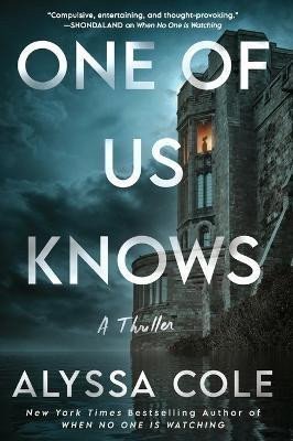 One of Us Knows: A Thriller – Cole Alyssa (2024)