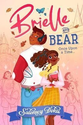 Brielle and Bear Once Upon a Time Brielle and Bear Book 1 – Doku Salomey