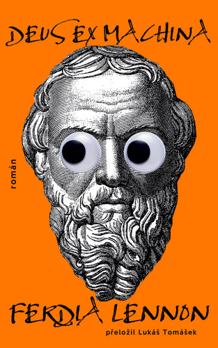 Deus Ex Machina – Lennon Ferdia