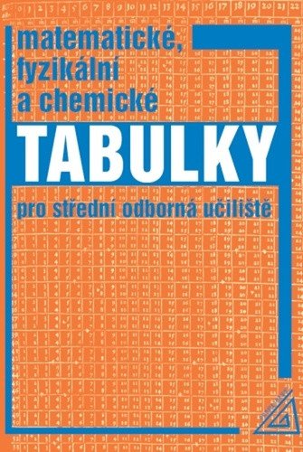Matematické fyzikální a chemické tabulky pro SOU – Macháček Martin