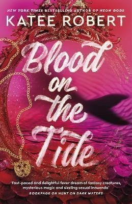 Blood on the Tide – Robert Katee