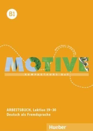 Motive B1 Arbeitsbuch L 19-30 mit MP3-Audio-CD