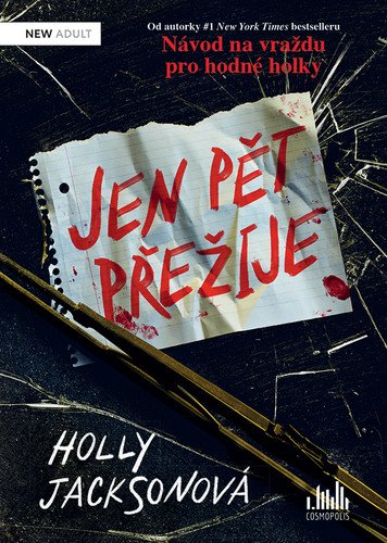 Jen pět přežije – Jacksonová Holly