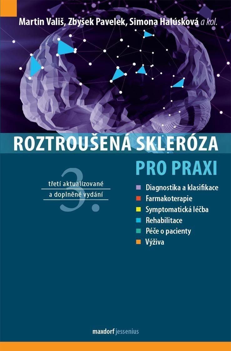 Roztroušená skleróza pro praxi – Vališ Martin