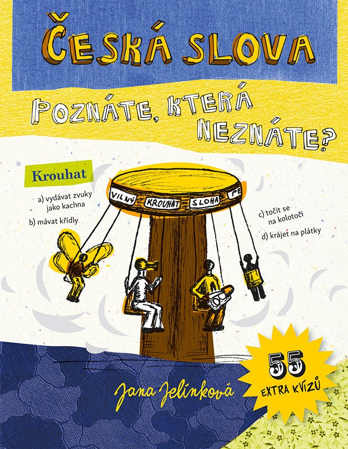 Česká slova - Poznáte která neznáte – Jelínková Jana