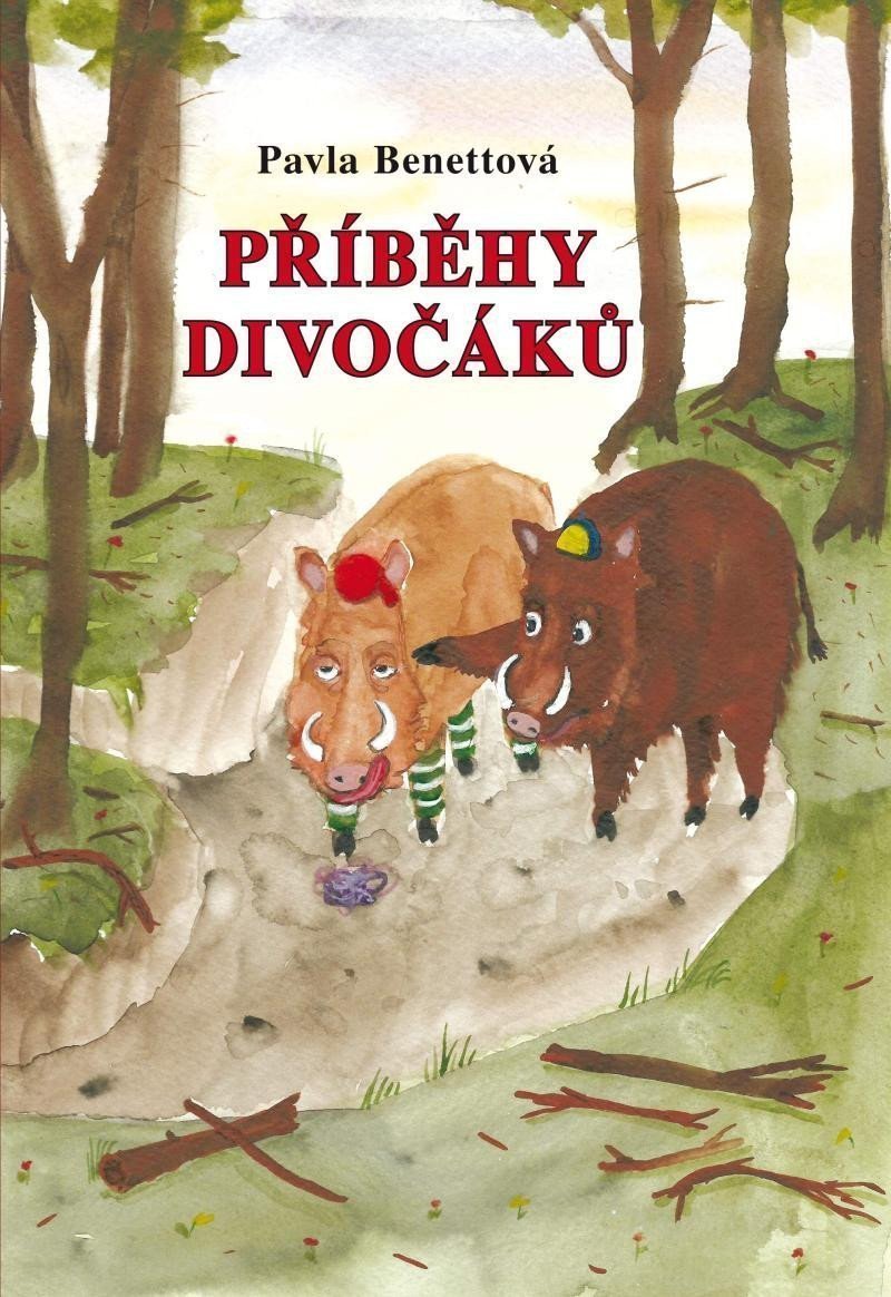 Příběhy divočáků – Benettová Pavla