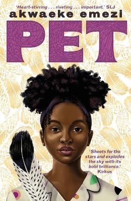 Pet – Emezi Akwaeke (2019)