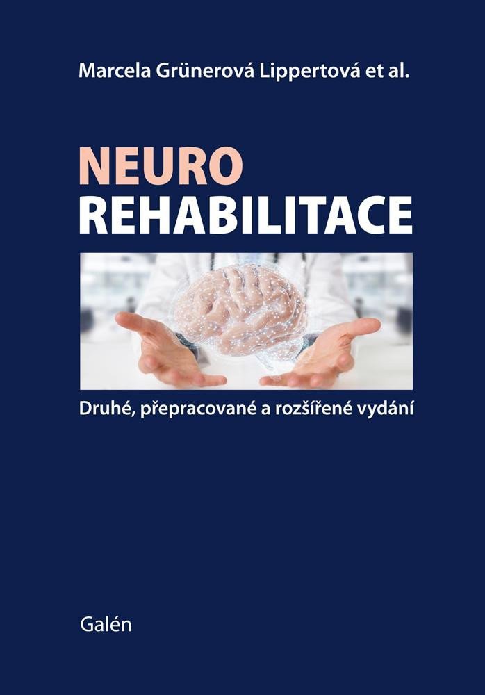Neurorehabilitace – Grünerová Lippertová Marcela