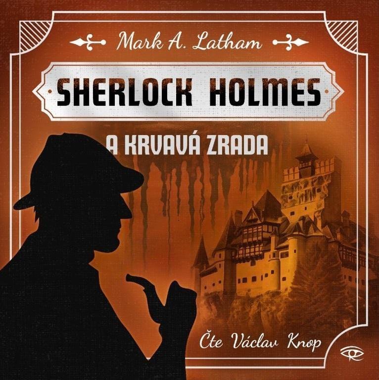 Sherlock Holmes a Krvavá zrada - CDmp3 Čte Václav Knop