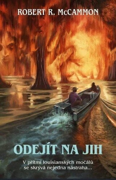 Odejít na jih – McCammon Robert R. (2024)