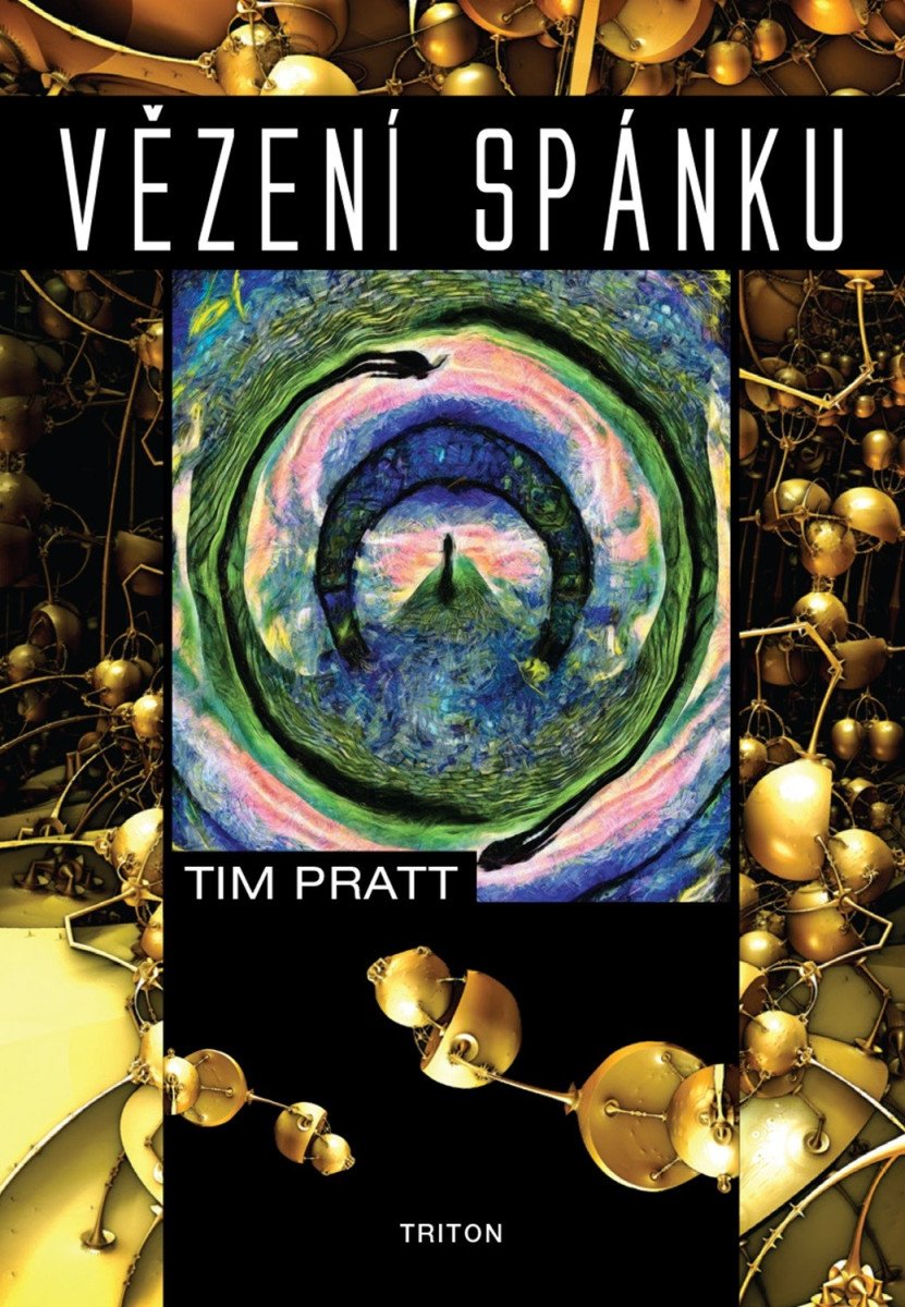 Vězení spánku – Pratt Tim