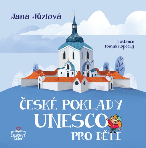 České poklady UNESCO pro děti – Jůzlová Jana (2024)