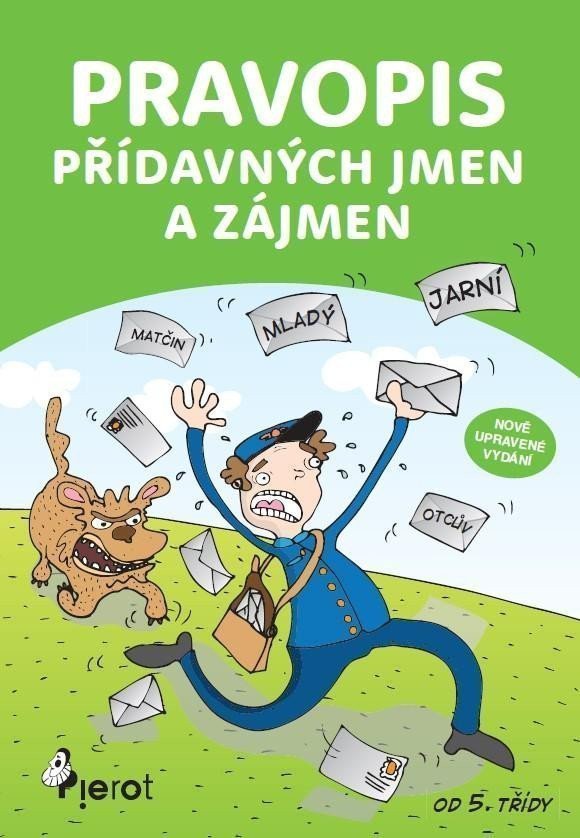 Pravopis přídavných jmen a zájmen – Šulc Petr