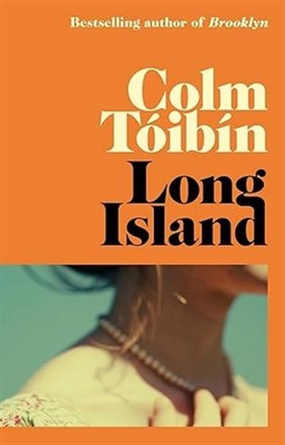 Long Island: The long-awaited sequel to Brooklyn – Toibin Colm (2024)