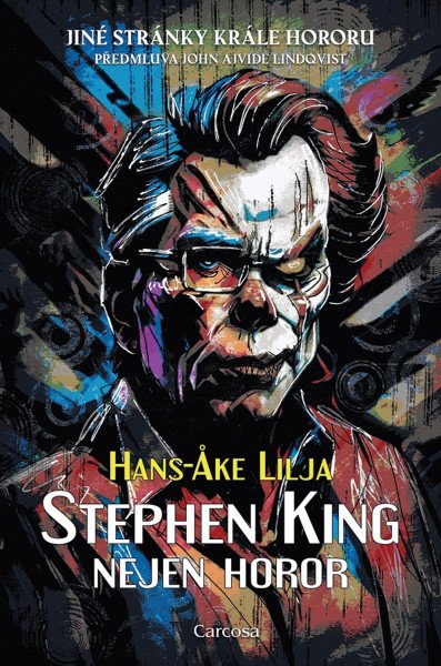 Stephen King: Nejen horor – Lilja Hans-Ake (2024)