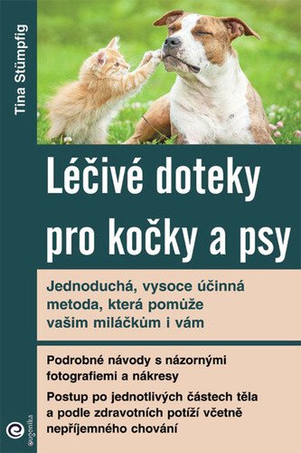 Léčivé doteky pro kočky a psy – Stümpfig Tina