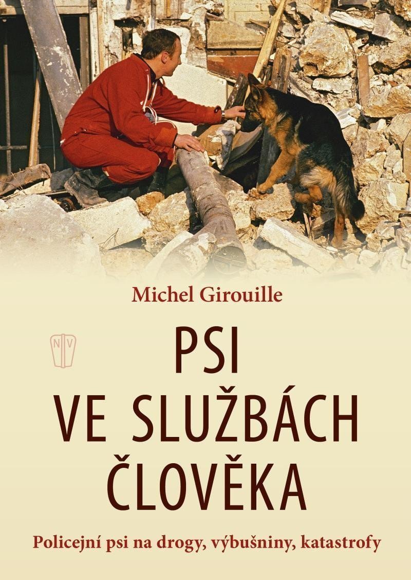 Psi ve službách člověka – Girouille Michel