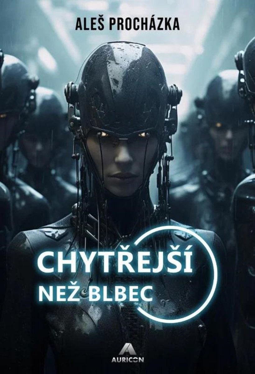 Chytřejší než blbec – Procházka Aleš
