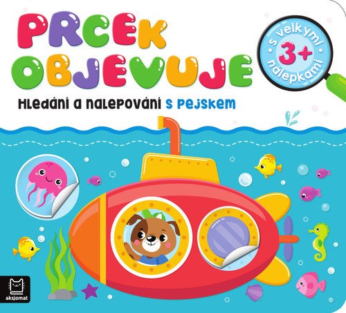 Prcek objevuje - Hledání a nalepování s pejskem – Bator Agnieszka