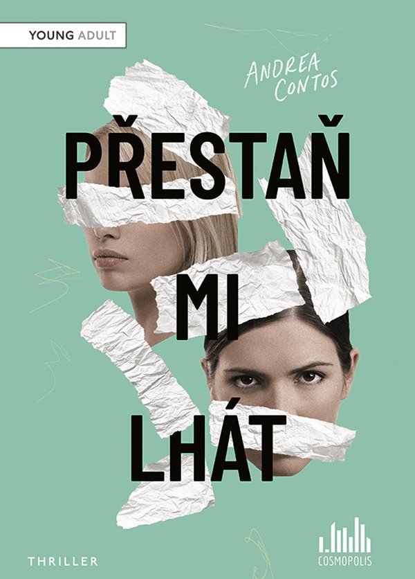 Přestaň mi lhát – Contos Andrea