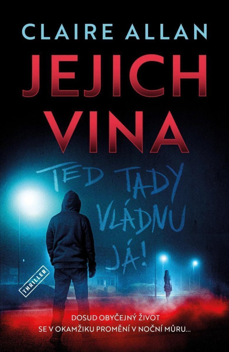 Jejich vina - Teď tady vládnu já – Allan Claire