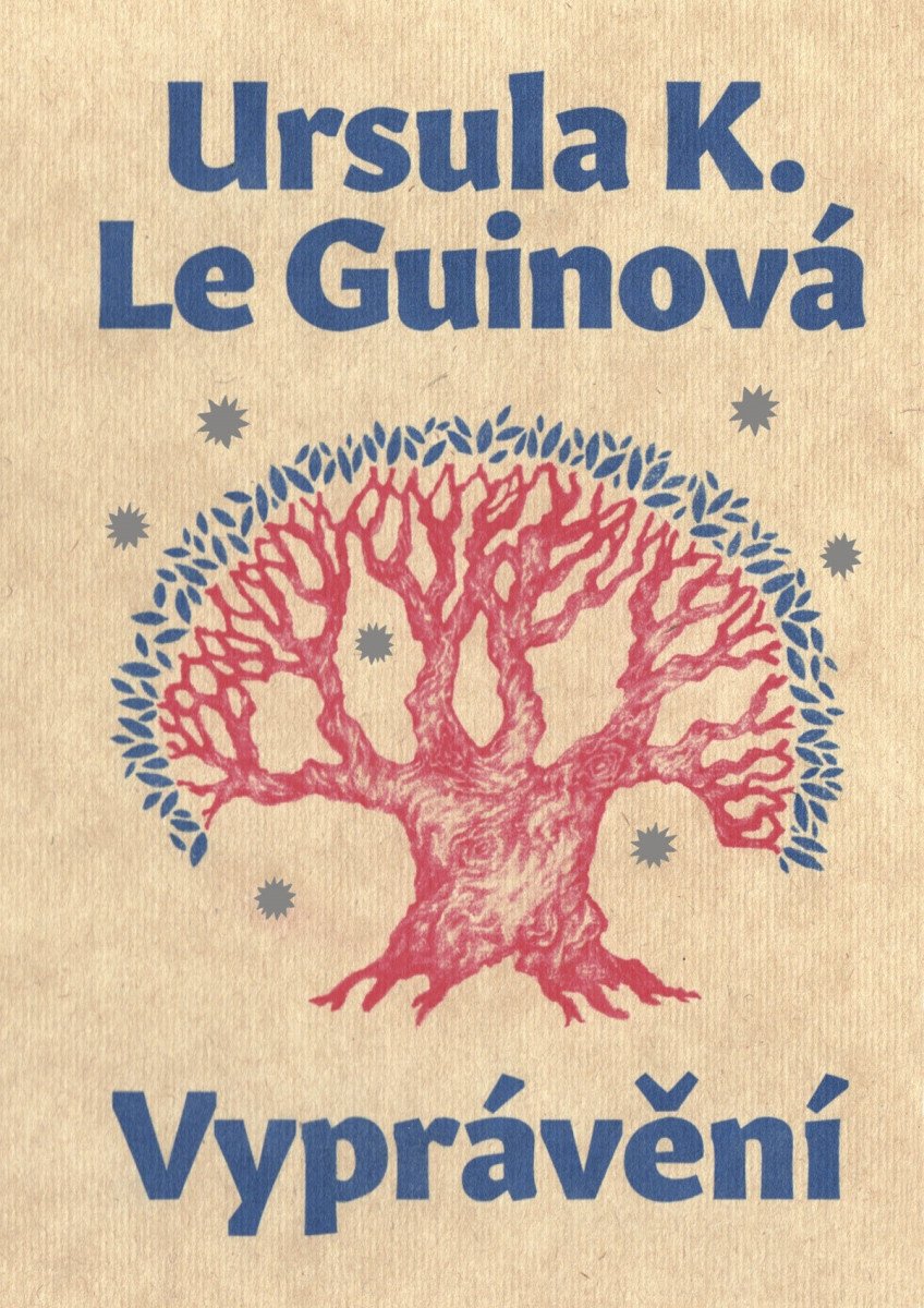 Vyprávění – Le Guinová Ursula K