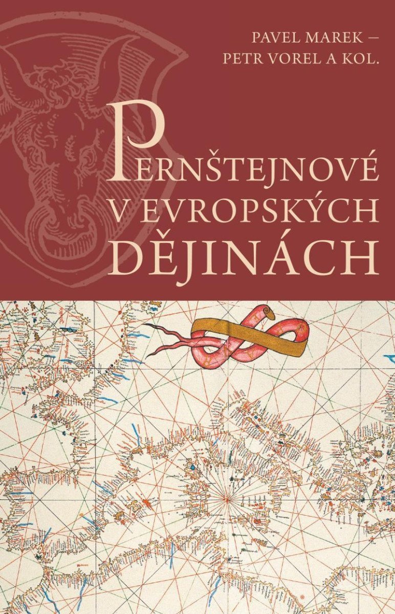 Pernštejnové v evropských dějinách – Vorel Petr