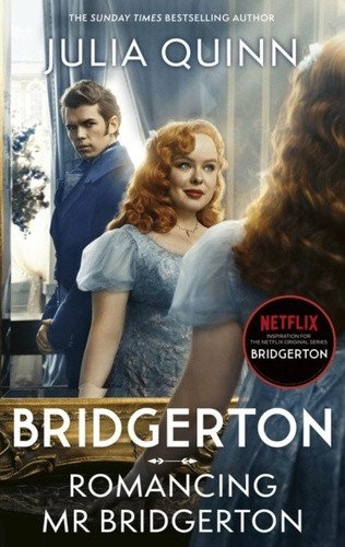 Bridgerton Romancing Mr Bridgerton Tie-in for Penelope and Colins story - the inspiration for Bridgerton series three – Quinnová Julia