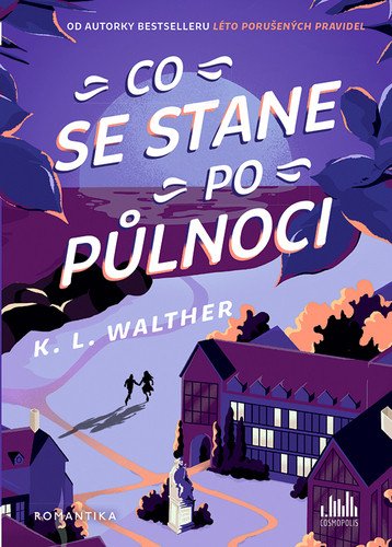 Co se stane po půlnoci – Walther K L