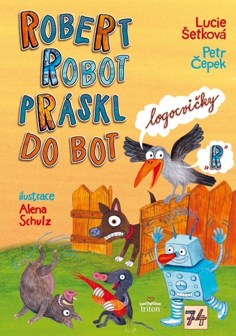 Robert robot práskl do bot – Čepek Petr