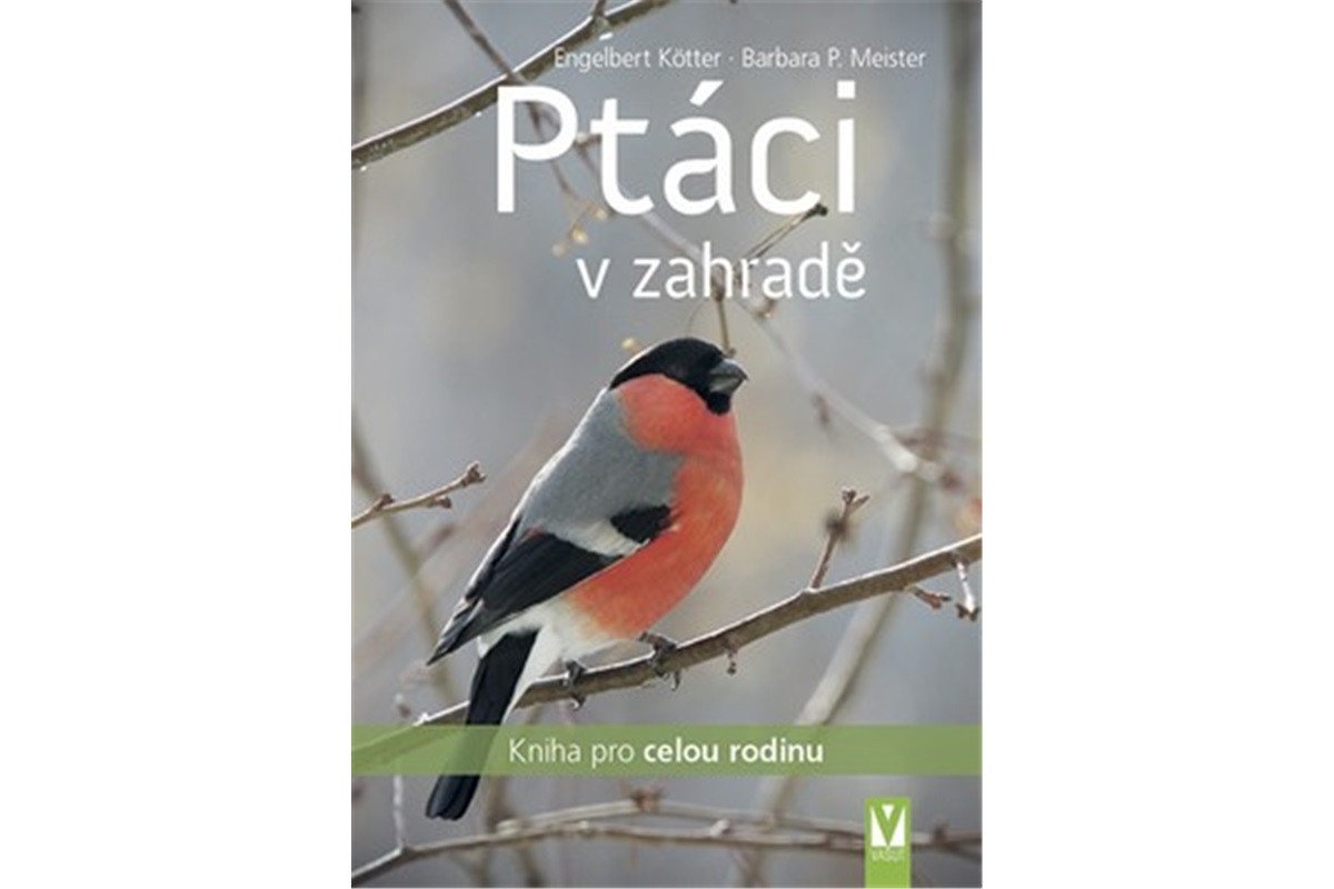 Ptáci v zahradě – Kötter Engelbert