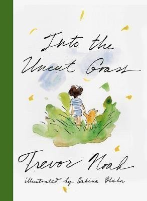 Into the Uncut Grass – Noah Trevor (2024)