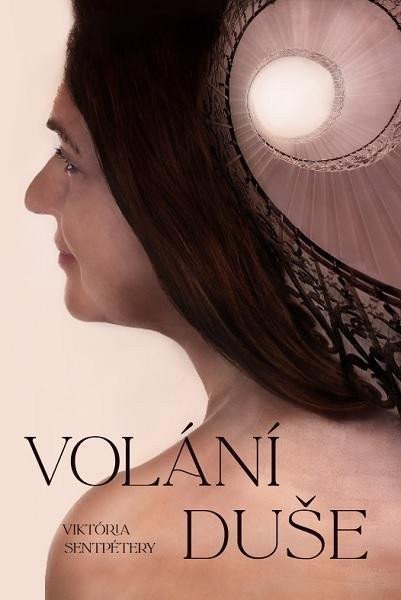 Volání duše – Sentpétery Viktória
