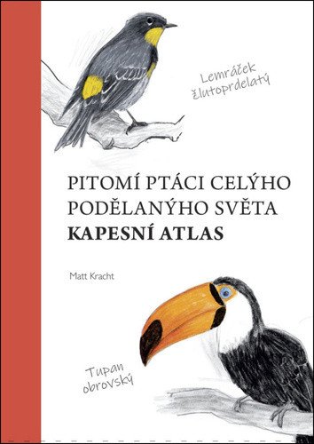 Pitomí ptáci celýho podělanýho světa – Kracht Matt (2024)