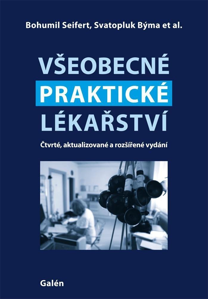 Všeobecné praktické lékařství – Seifert Bohumil