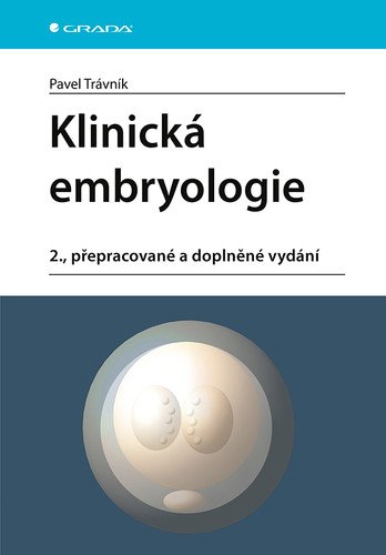 Klinická embryologie – Trávník Pavel