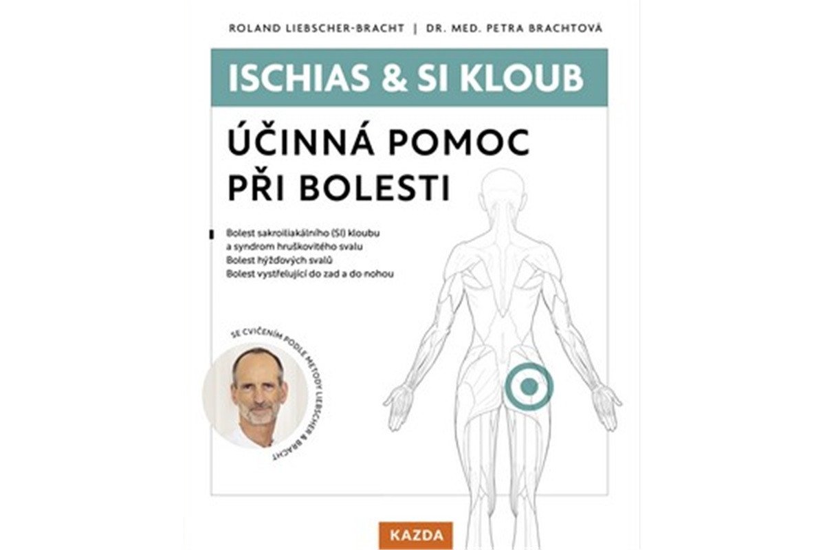 Ischias SI kloub - Účinná pomoc při bolesti – Brachtová Petra