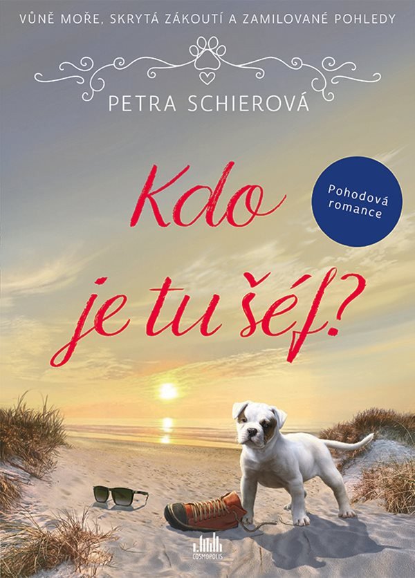 Kdo je tu šéf – Schierová Petra