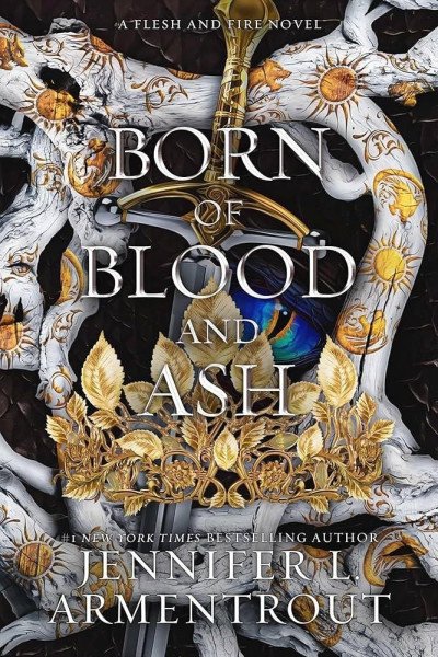 Born of Blood and Ash – Armentrout Jennifer L. (2024)