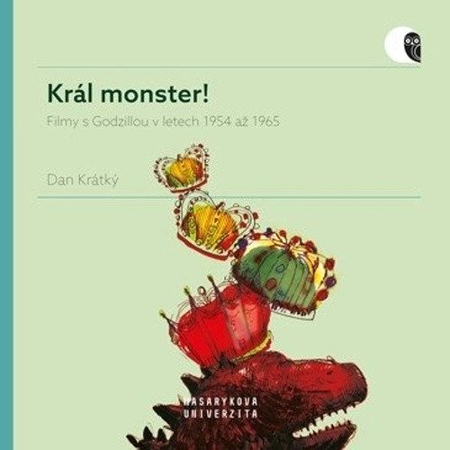 Král monster - Filmy s Godzillou v letech 1954 až 1965 – Krátký Dan