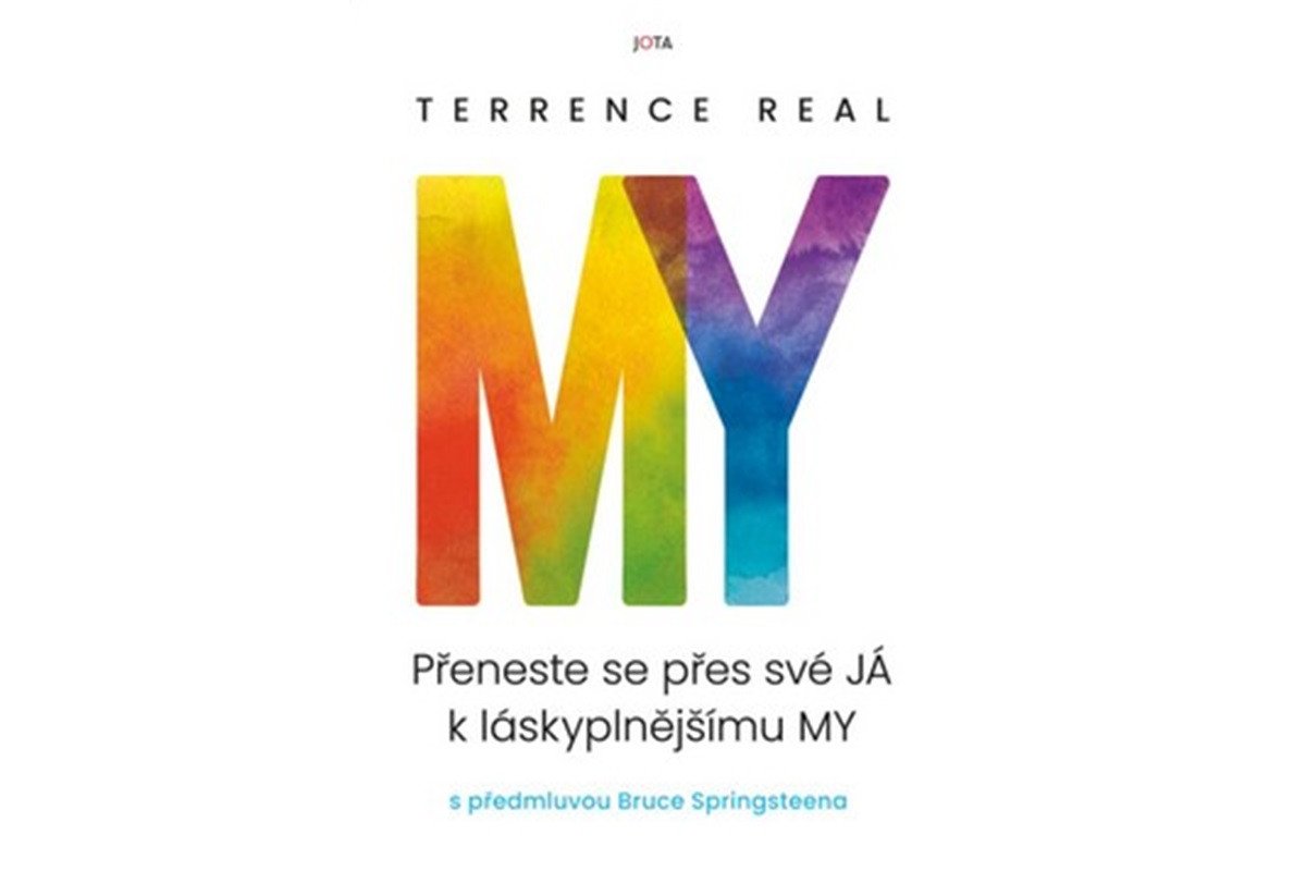 My - Přeneste se přes své JÁ k láskyplnějšímu MY – Real Terrence
