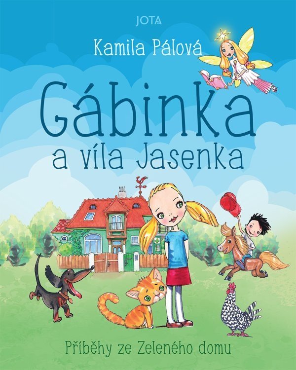 Gábinka a víla Jasenka – Pálová Kamila